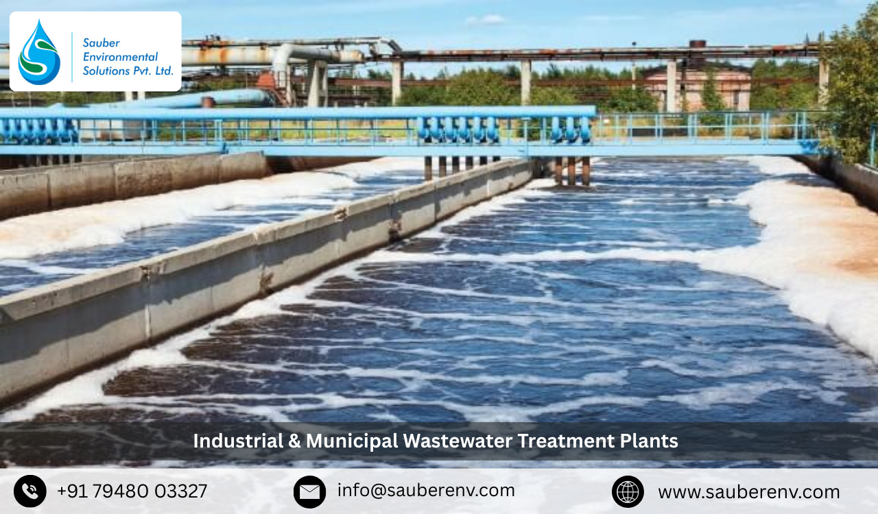Industrial & Municipal Wastewater Treatment Plants